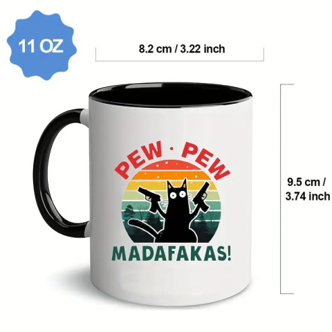 Kubek z kotem PEW PEW Madafakas! Kubek z kotem PEW PEW Madafakas!